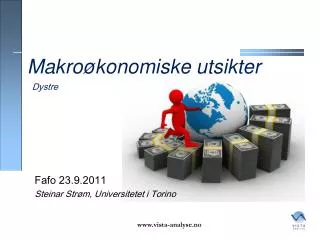 makro konomiske utsikter