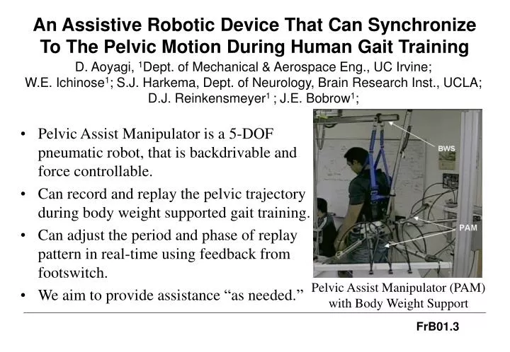 an assistive robotic device that can synchronize to the pelvic motion during human gait training