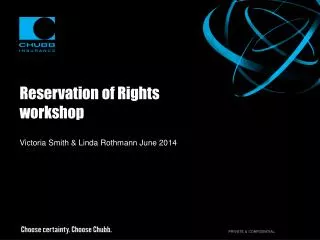 Reservation of Rights workshop