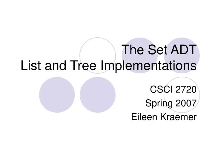 the set adt list and tree implementations