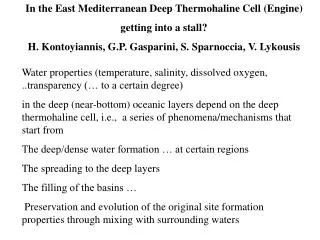 In the East Mediterranean Deep Thermohaline Cell (Engine) getting into a stall?
