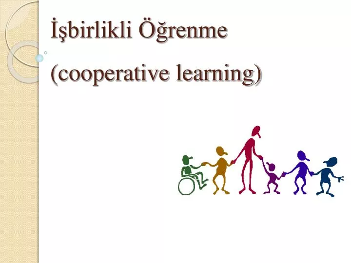 birlikli renme cooperative learning