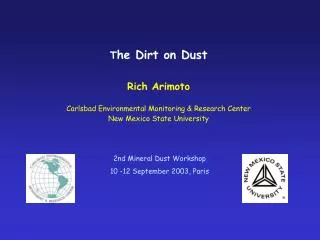 2nd Mineral Dust Workshop 10 -12 September 2003, Paris