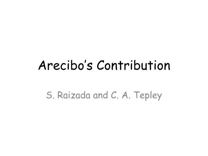 arecibo s contribution