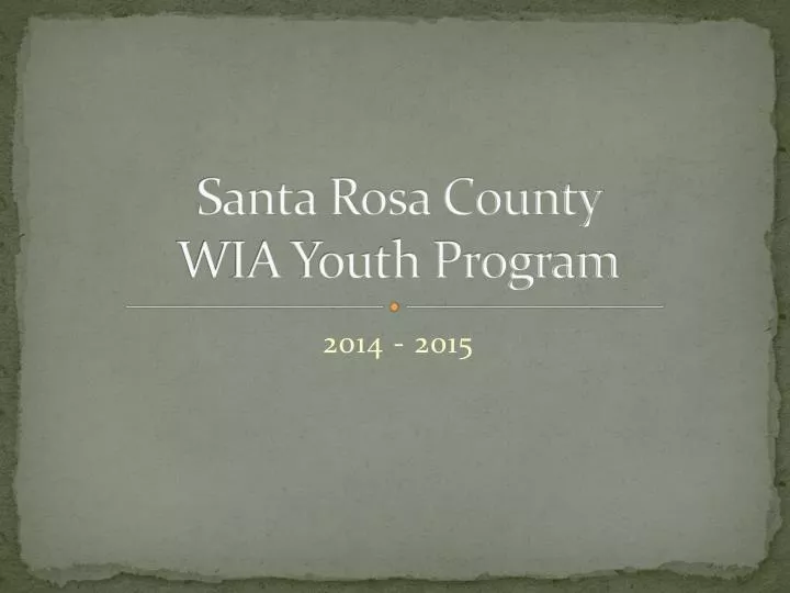 santa rosa county wia youth program
