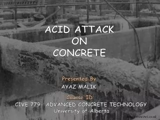 CIVE 779- ADVANCED CONCRETE TECHNOLOGY 		 University of Alberta