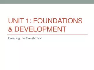 Unit 1: Foundations &amp; Development