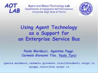 Using Agent Technology as a Support for an Enterprise Service Bus