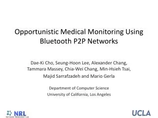 Opportunistic Medical Monitoring Using Bluetooth P2P Networks