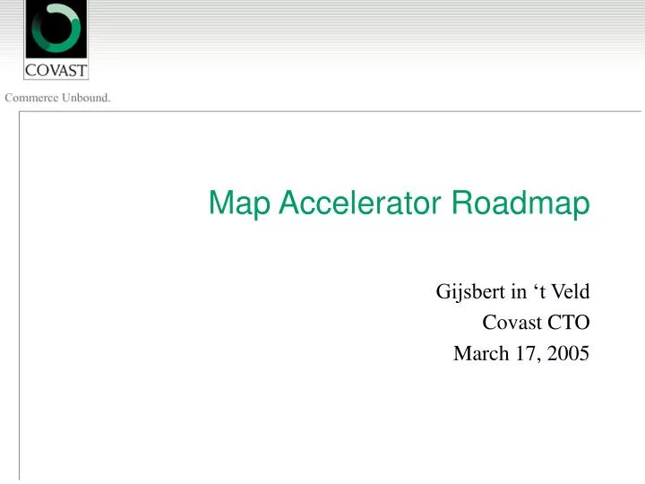 map accelerator roadmap