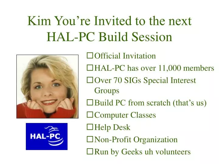 kim you re invited to the next hal pc build session