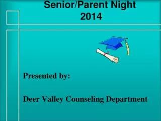 Senior/Parent Night 2014