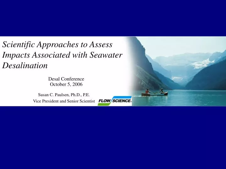 scientific approaches to assess impacts associated with seawater desalination