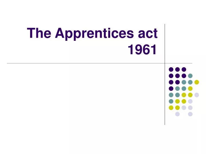 the apprentices act 1961