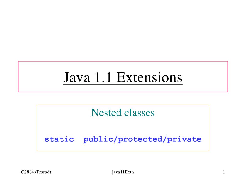 PPT - Java 1.1 Extensions PowerPoint Presentation, free download - ID ...
