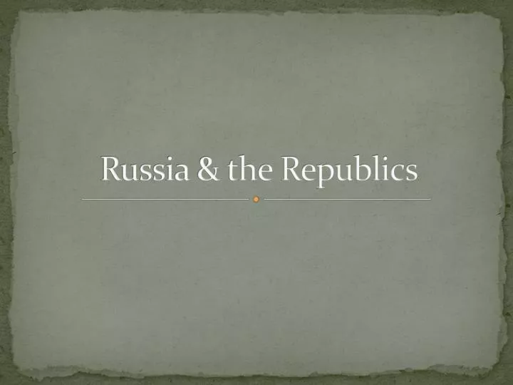 russia the republics