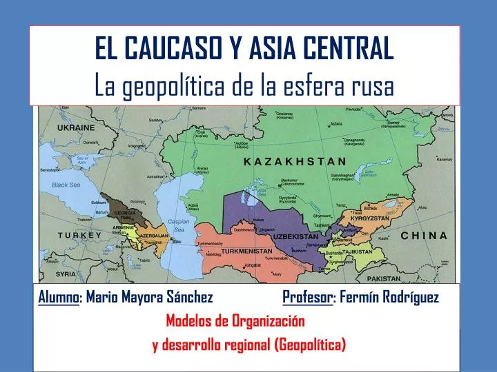 el caucaso y asia central la geopol tica de la esfera rusa
