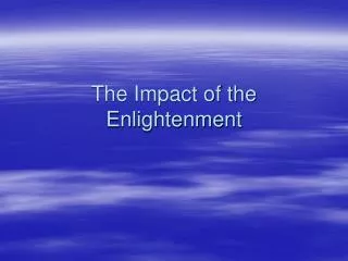 The Impact of the Enlightenment