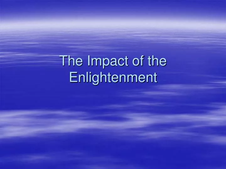 the impact of the enlightenment