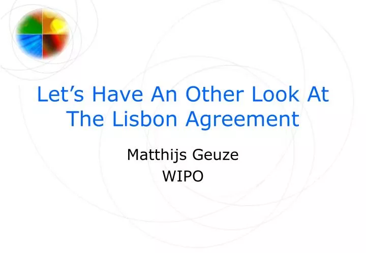let s have an other look at the lisbon agreement