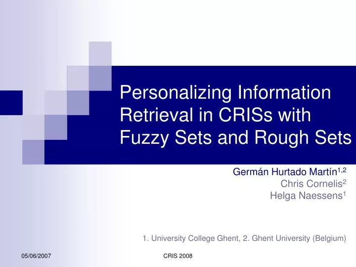 personalizing information retrieval in criss with fuzzy sets and rough sets