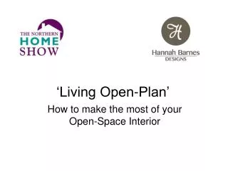 How to make the most of your Open-Space Interior