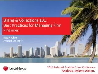 Billing &amp; Collections 101: Best Practices for Managing Firm Finances