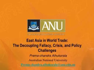 East Asia in World Trade: The Decoupling Fallacy, Crisis, and Policy Challenges
