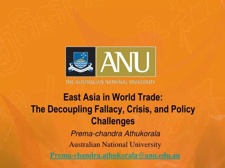 east asia in world trade the decoupling fallacy crisis and policy challenges