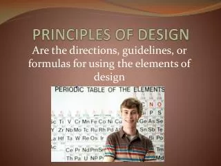 PRINCIPLES OF DESIGN