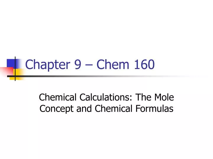 chapter 9 chem 160