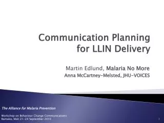 Communication Planning for LLIN Delivery