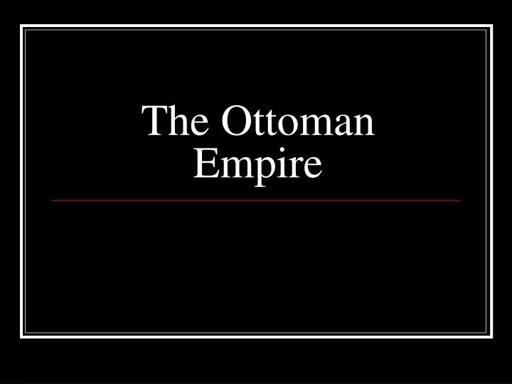 the ottoman empire