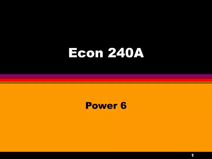 econ 240a