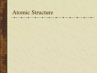 Atomic Structure