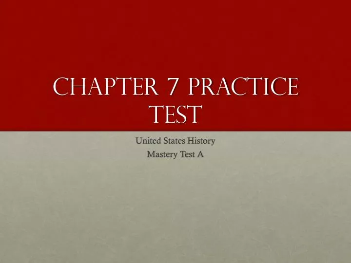 chapter 7 practice test