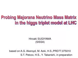 Probing Majorana Neutrino Mass Matrix in the higgs triplet model at LHC