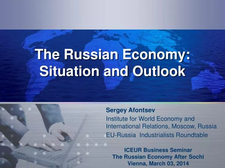 the russian economy situation and outlook