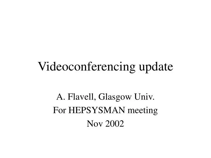 videoconferencing update