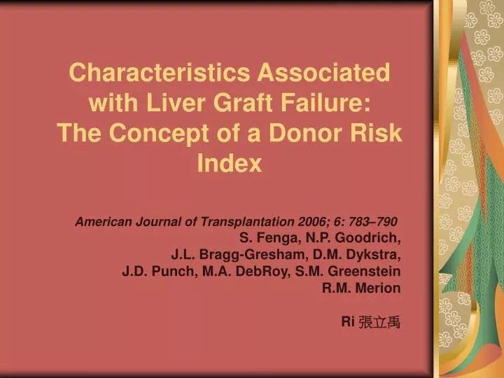 characteristics associated with liver graft failure the concept of a donor risk index