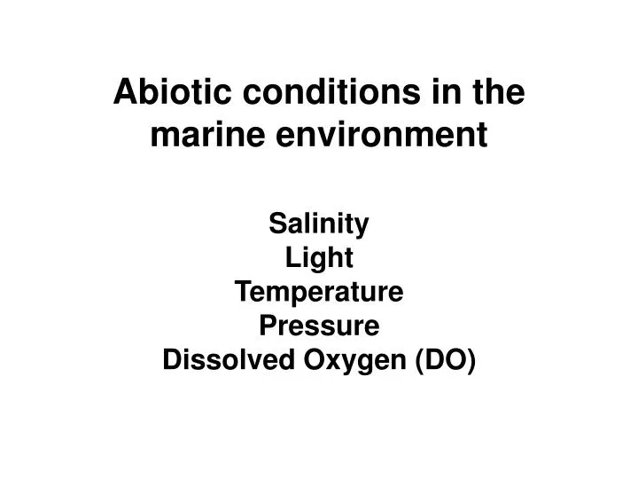 abiotic conditions in the marine environment