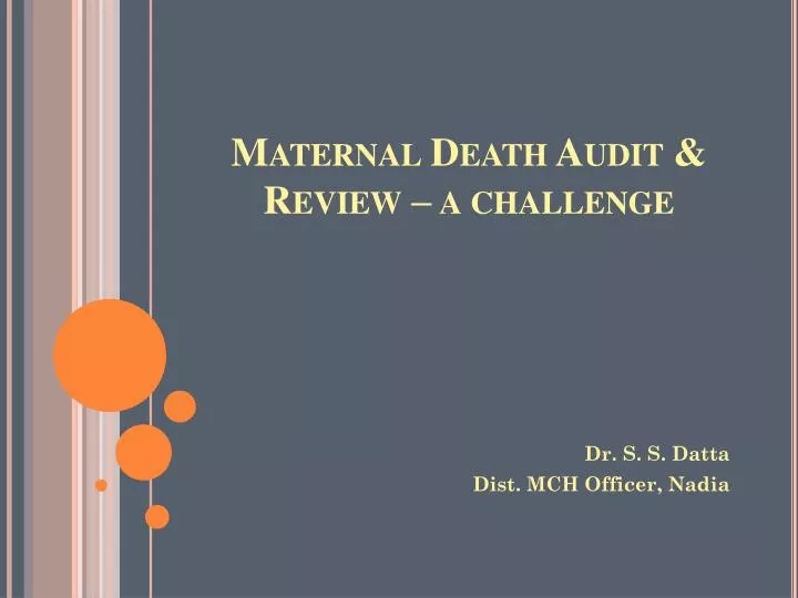 maternal death audit review a challenge