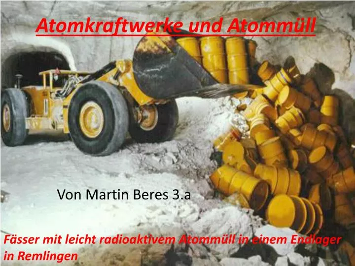 atomkraftwerke und atomm ll