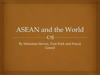 ASEAN and the World