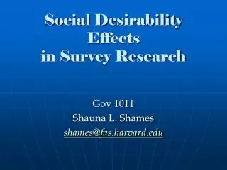 Social Desirability Effects in Survey Research
