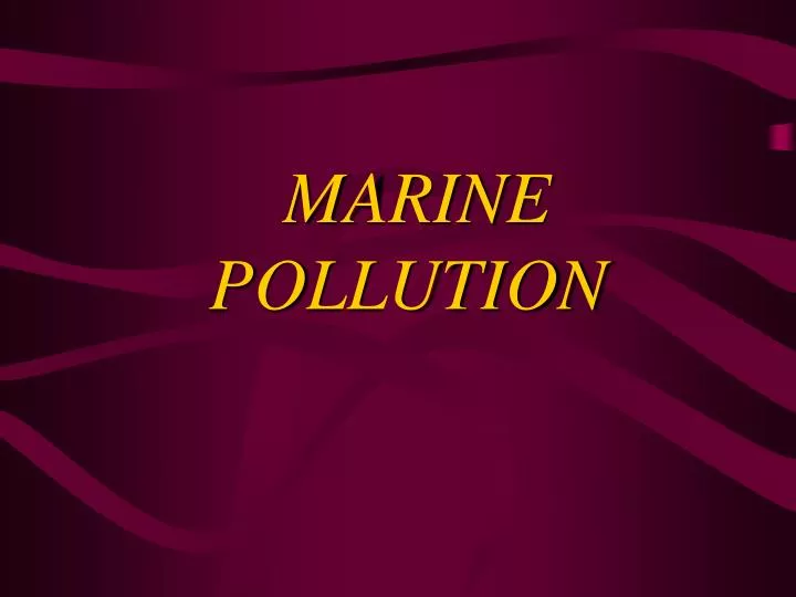 marine pollution