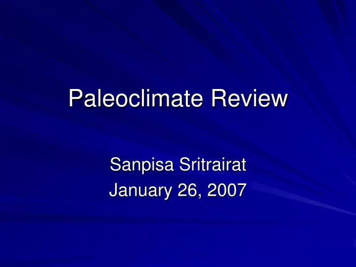 paleoclimate review