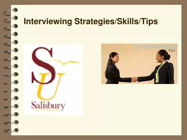 interviewing strategies skills tips