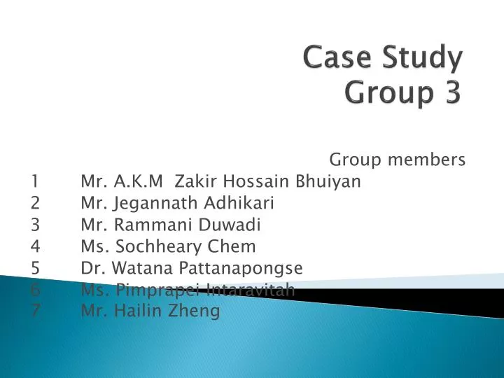case study group 3