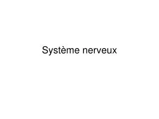 syst me nerveux